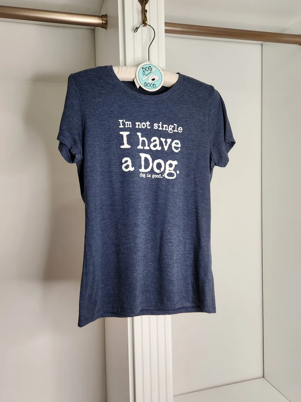 Dog Is Good. Women's Navy 'I'm Not Single. I Have a Dog' Graphic Tee.